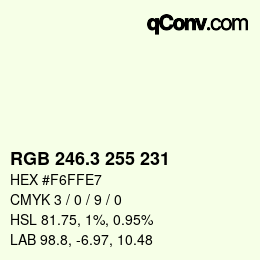 カラーコード: RGB 246.3 255 231 | qconv.com