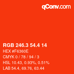 カラーコード: RGB 246.3 54.4 14 | qconv.com