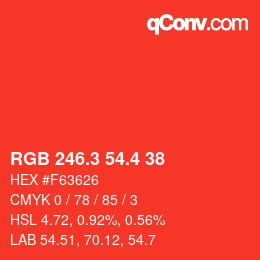 カラーコード: RGB 246.3 54.4 38 | qconv.com