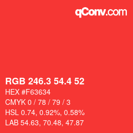 カラーコード: RGB 246.3 54.4 52 | qconv.com