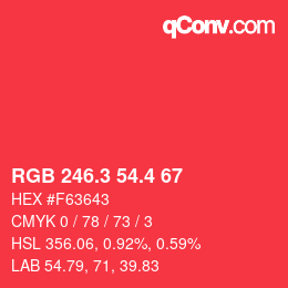 カラーコード: RGB 246.3 54.4 67 | qconv.com