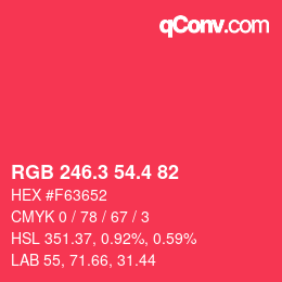 カラーコード: RGB 246.3 54.4 82 | qconv.com
