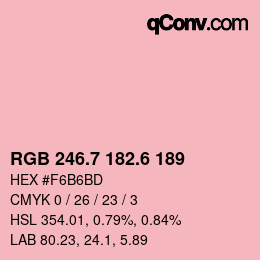 カラーコード: RGB 246.7 182.6 189 | qconv.com
