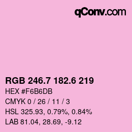 カラーコード: RGB 246.7 182.6 219 | qconv.com