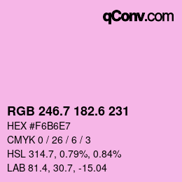 カラーコード: RGB 246.7 182.6 231 | qconv.com