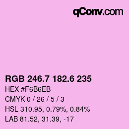 カラーコード: RGB 246.7 182.6 235 | qconv.com