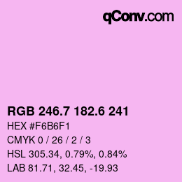 カラーコード: RGB 246.7 182.6 241 | qconv.com