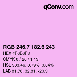カラーコード: RGB 246.7 182.6 243 | qconv.com