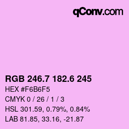 カラーコード: RGB 246.7 182.6 245 | qconv.com