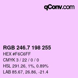 カラーコード: RGB 246.7 198 255 | qconv.com
