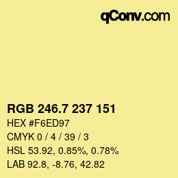 カラーコード: RGB 246.7 237 151 | qconv.com