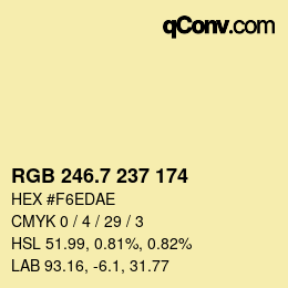 カラーコード: RGB 246.7 237 174 | qconv.com