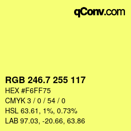 カラーコード: RGB 246.7 255 117 | qconv.com