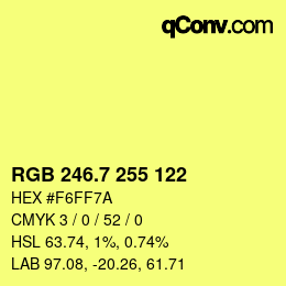カラーコード: RGB 246.7 255 122 | qconv.com
