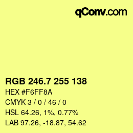カラーコード: RGB 246.7 255 138 | qconv.com
