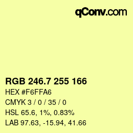 カラーコード: RGB 246.7 255 166 | qconv.com