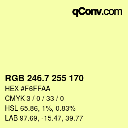 カラーコード: RGB 246.7 255 170 | qconv.com