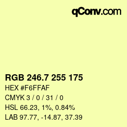カラーコード: RGB 246.7 255 175 | qconv.com