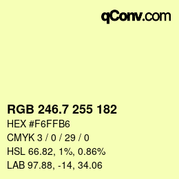 カラーコード: RGB 246.7 255 182 | qconv.com