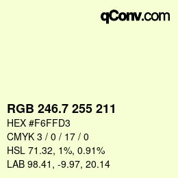 カラーコード: RGB 246.7 255 211 | qconv.com