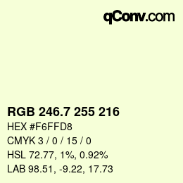 カラーコード: RGB 246.7 255 216 | qconv.com
