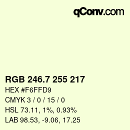カラーコード: RGB 246.7 255 217 | qconv.com