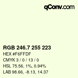 カラーコード: RGB 246.7 255 223 | qconv.com