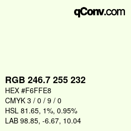 カラーコード: RGB 246.7 255 232 | qconv.com