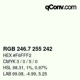 カラーコード: RGB 246.7 255 242 | qconv.com