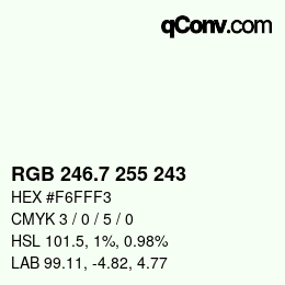 カラーコード: RGB 246.7 255 243 | qconv.com
