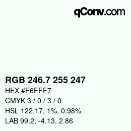 カラーコード: RGB 246.7 255 247 | qconv.com