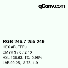 カラーコード: RGB 246.7 255 249 | qconv.com
