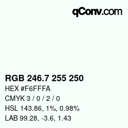 カラーコード: RGB 246.7 255 250 | qconv.com