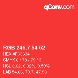 カラーコード: RGB 246.7 54 52 | qconv.com