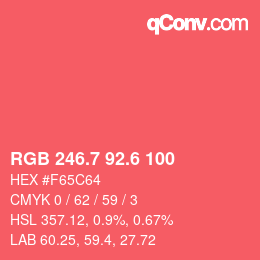 カラーコード: RGB 246.7 92.6 100 | qconv.com
