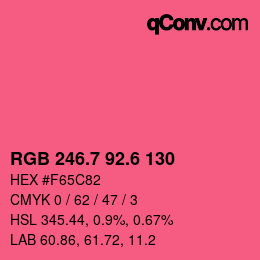 カラーコード: RGB 246.7 92.6 130 | qconv.com