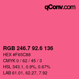 カラーコード: RGB 246.7 92.6 136 | qconv.com