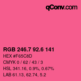 カラーコード: RGB 246.7 92.6 141 | qconv.com