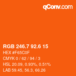 カラーコード: RGB 246.7 92.6 15 | qconv.com