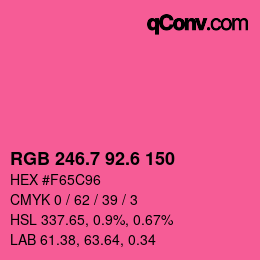 カラーコード: RGB 246.7 92.6 150 | qconv.com