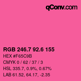 カラーコード: RGB 246.7 92.6 155 | qconv.com
