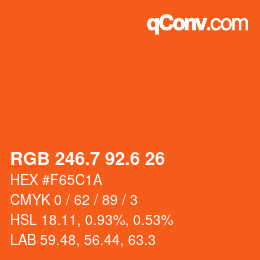 カラーコード: RGB 246.7 92.6 26 | qconv.com