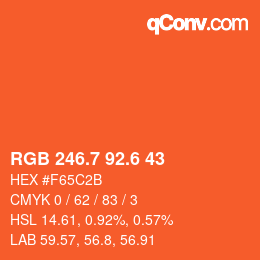 カラーコード: RGB 246.7 92.6 43 | qconv.com