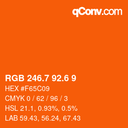 カラーコード: RGB 246.7 92.6 9 | qconv.com