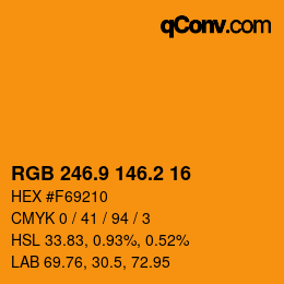 カラーコード: RGB 246.9 146.2 16 | qconv.com