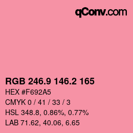 カラーコード: RGB 246.9 146.2 165 | qconv.com