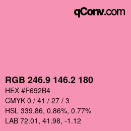 カラーコード: RGB 246.9 146.2 180 | qconv.com