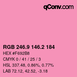 カラーコード: RGB 246.9 146.2 184 | qconv.com