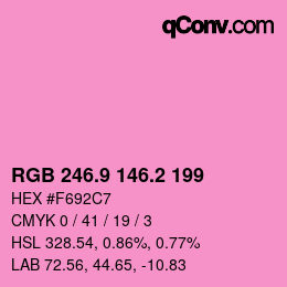 カラーコード: RGB 246.9 146.2 199 | qconv.com