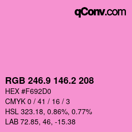 カラーコード: RGB 246.9 146.2 208 | qconv.com